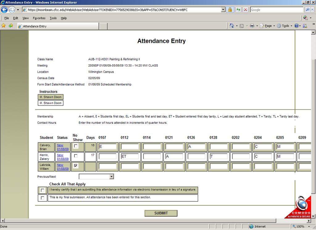5 Using Make-up forms in Web Attendance Step 5. Electronic Signature: The first check box serves as a signature confirming the attendance information. This is required if data was added or changed.