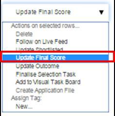 Capture data in List view - Set final score 6. Click the drop down icon to view the available options in the s on selected rows field. Result: A list of available actions is displayed. Warning!