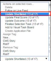 Capture data in List view - Set assessment outcome Note: If you see an options list where there are numbers beside an option, the numbers indicate the