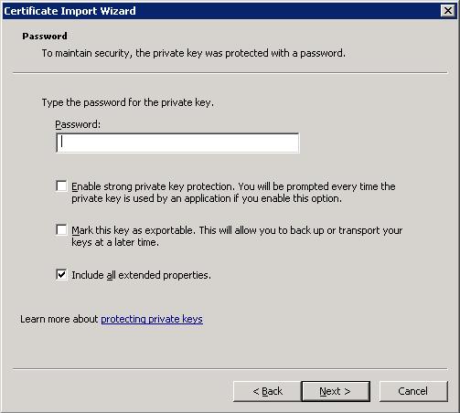 Type the password which is set for the certificate file