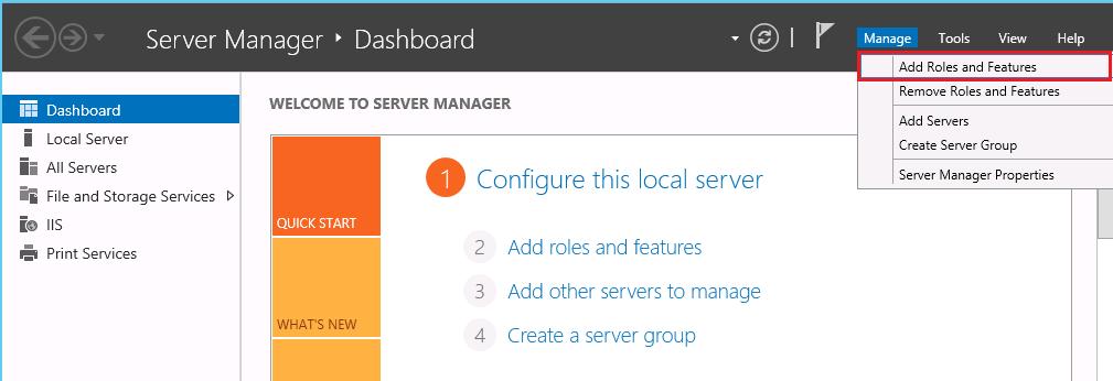 For Windows Server 2012 and 2012 R2: 1. Open Server Manager, click Manage and then click Add Roles and Features. Figure 66 2.