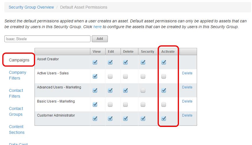 If Activate is not selected, the user or group does not have the activation permission.