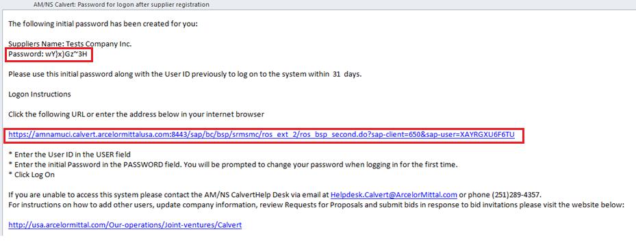 registration process. The first e-mail contains the USER ID and the second one contains the password.