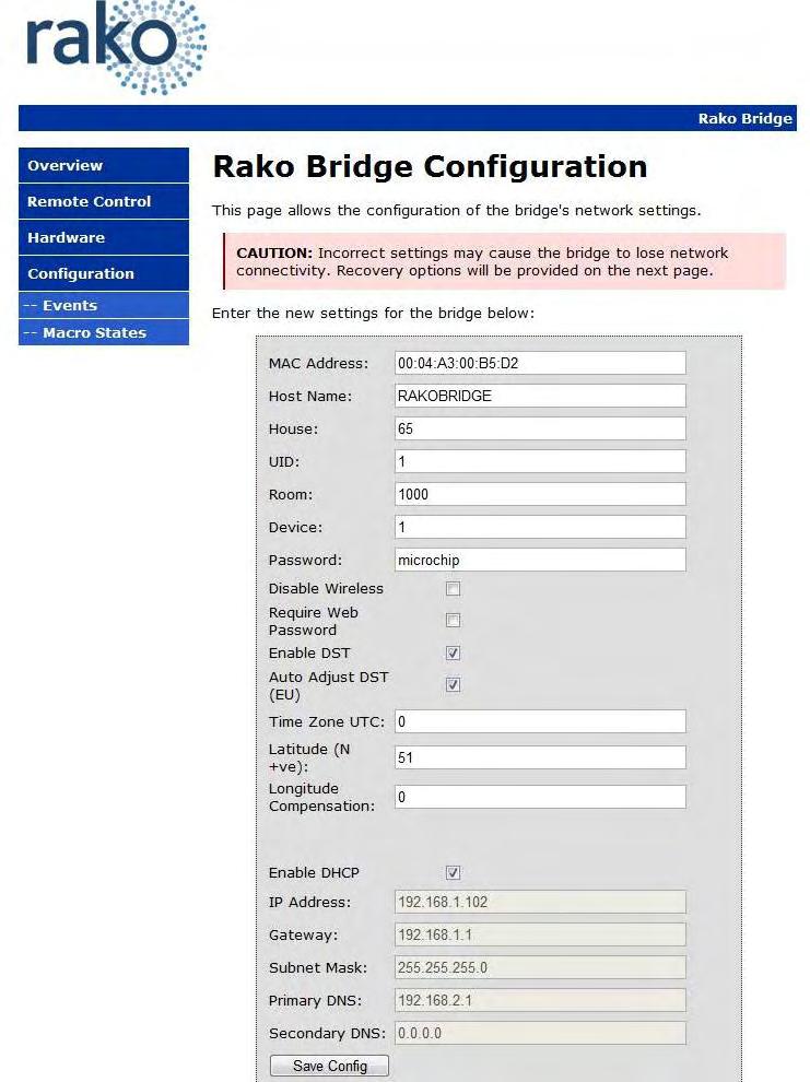 Change WTC-Bridge House address (The House Address must match the rest of the Rako Wireless system) Set location Correct location and time zone must be entered so