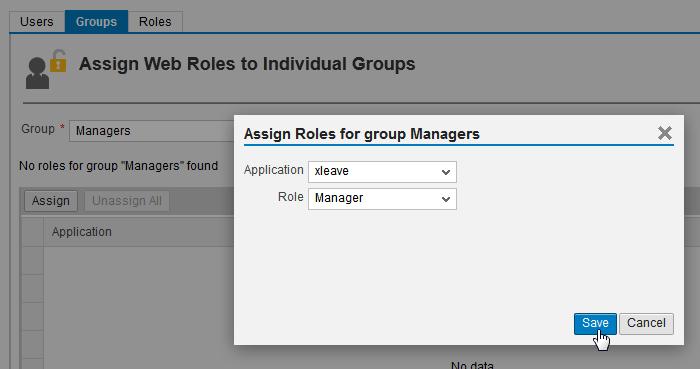 Now select the Manager role from xleave application and add it to the new group Managers by clicking on Save.