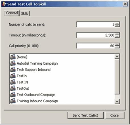 Managing Voice Queues Sending Test Calls 2 Define these settings: Number of calls to