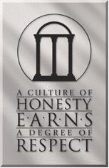 Academic Integrity Every student must abide by UGA's academic honesty policy Dishonest behavior including cheating, copying, or forging experimental results will not be tolerated and will be reported