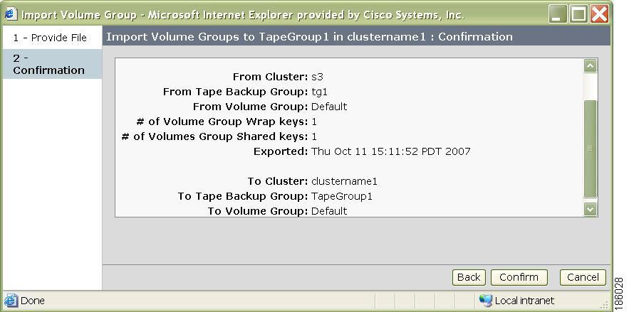 Key Management Operations Chapter 6 Step 5 Click Confirm to begin the import process or click Back to choose another volume group file.