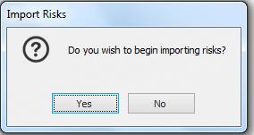s. Do you wish to begin importing? Click on Yes. t. The IRSK (Import Risks) System Generated Event activity is presented and defaults to closed.