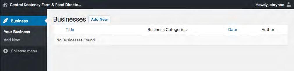 STEP 5: ADDING YOUR BUSINESS To enter your business (farm or food processor), click on the Add New to the right of the text Businesses.