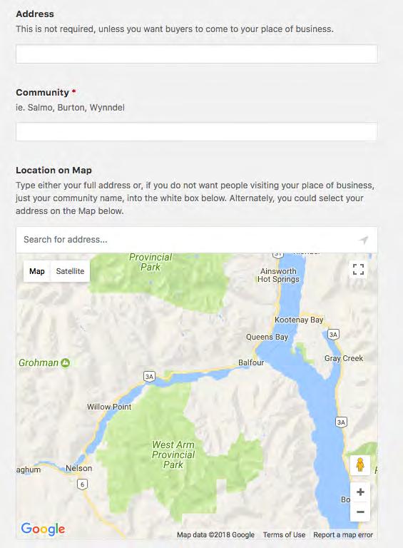 STEP 7: LOCATION The Directory includes a map to show people where food is being produced in the Central Kootenay.