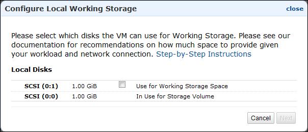 Step 4: Configure Working Storage for the VM 2. Select the check box next to the remaining disk to allocate the disk as working storage, and then click Next.