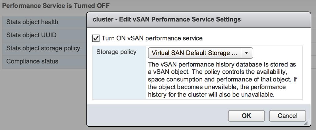 9.1 Turning on the Performance Service A healthy vsan environment is one that is performing well.