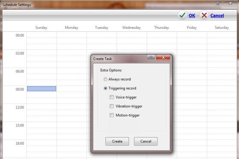 Schedule Recording: Enable Audio, Motion, or Vibration trigger recording at a certain time of the day.