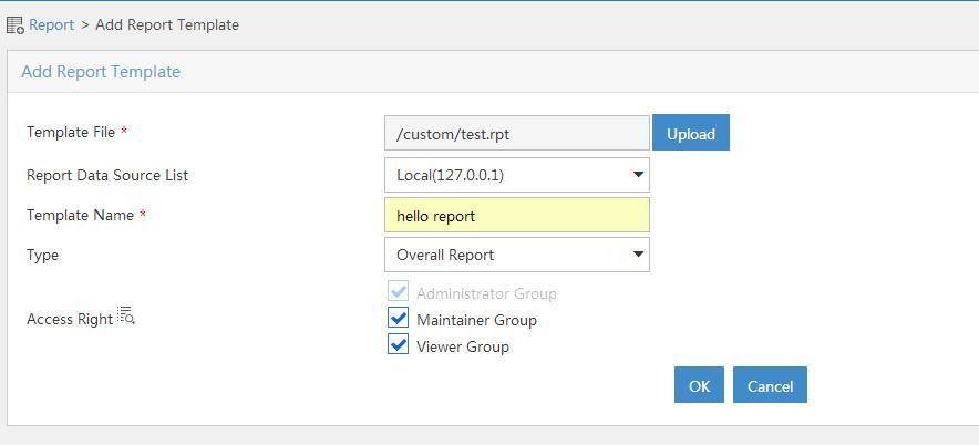 a. Select the data source for the report template from the Report Data Source List. This example uses Local(127.0.0.1). b. Enter report template name in the Template Name field.