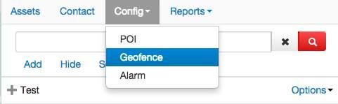 Configure Geofence To create a geofence select Config and then Geofence. When the page loads select ADD.