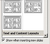 slide layout you chose and select INSERT NEW SLIDE.