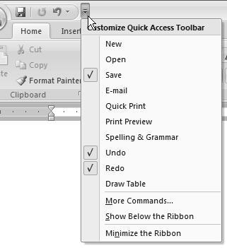 Quick Access Toolbar Customizable, Ever-Present Toolbar The Quick Access Toolbar is a customizable toolbar that contains a set of commands that are independent of the Ruler tabs.