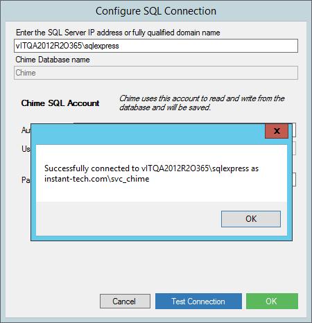 Select the appropriate authentication method for the Chime SQL account. 4. Enter the username and password for the Chime SQL account. 5.