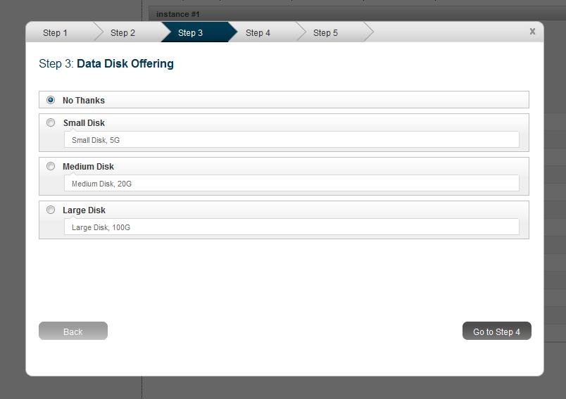 (4) In Step 3: Data Disk Offering 6, check No Thanks, and then click Go to Step 4.