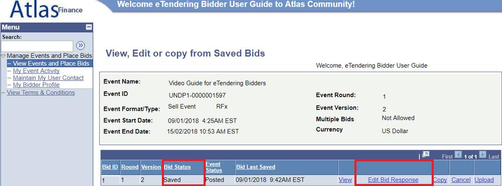 2.2 Prepare Bid Response Save for later In the Next page your bid status will be Saved.