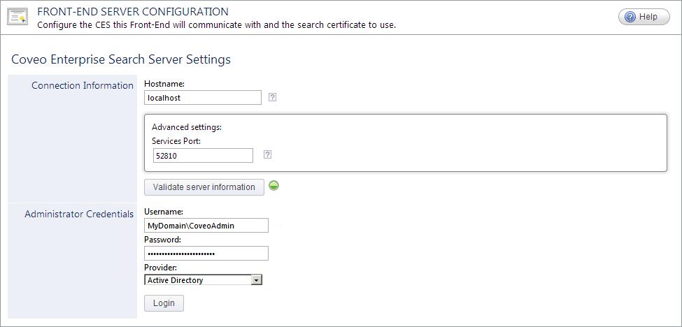 a. In the Username and Password boxes, enter the credentials of an administrator account on the Front-End server to be able to save the configuration performed in this page. b. Click Login. 2.