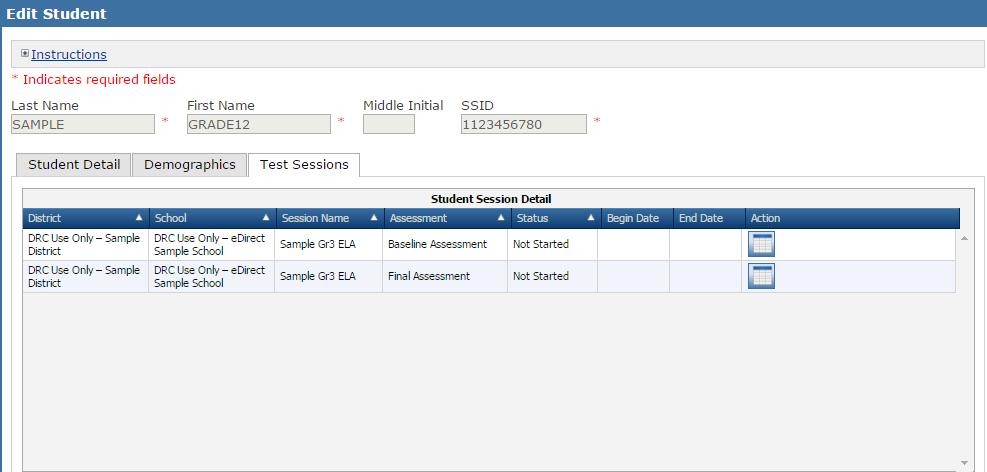 Student Management Menu Viewing a Student s Test Session Details 1. To view a student s test session status, click Manage Students from the Student Management menu and enter your search criteria.