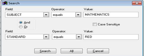 5.7 To work with subject MATHEMATICS for class RED, enter two search criteria as shown below. Click on the Field item, select SUBJECT. 5.8 Enter MATHEMATICS at the value prompt 5.