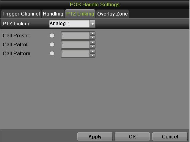 Figure 63 PTZ Linking d. Overlay Zone: Use mouse to choose where on the screen should POS information be displayed.