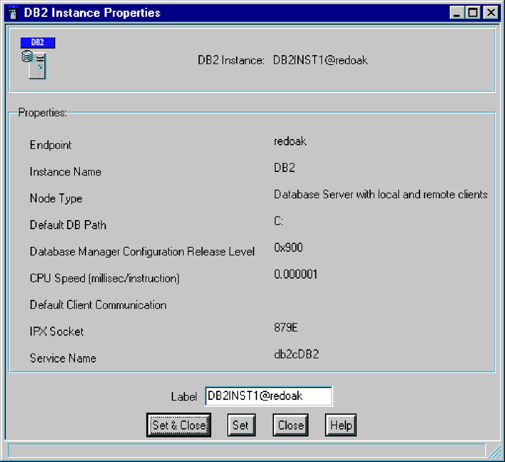Figure 19. DB2 Instance Properties dialog box 4. Optional: To update the label name for a DB2InstanceManager, type a new name in the Label text box, and click Set & Close.
