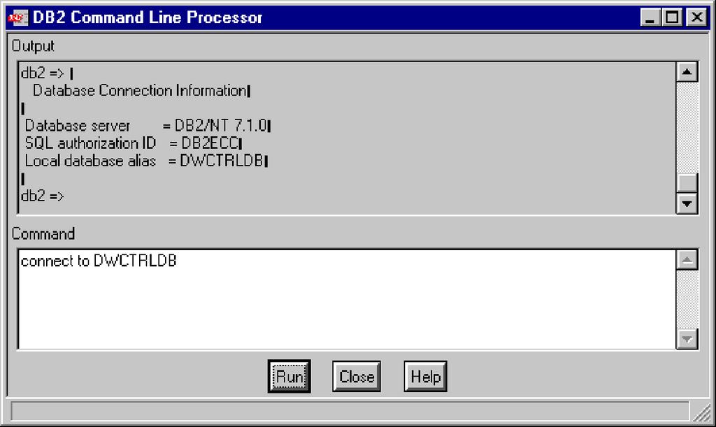 Figure 24. DB2 Command Line Processor dialog box 5. Click Run to issue the command. 6. Scroll through the Output area to review the results. 7.