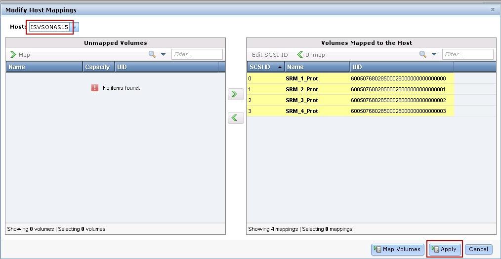 13. Click Apply to finalize the storage volumes mapping to selected
