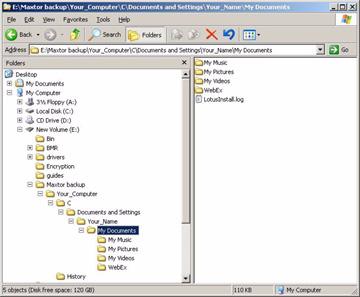 Figure 25: Maxtor Backup in Windows Explorer Step 2: Browse to the desired file and drag it to