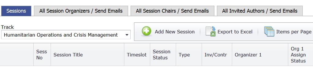 TRACK CHAIRS CREATING INVITED SESSIONS AND INVITING SESSION ORGANIZER(S) I. Creating Invited Sessins a. After lgin click n the Sessins Bx b. Select yur track frm the drp dwn menu. c. Once yu select the track, the Add new Sessin buttn becmes available.