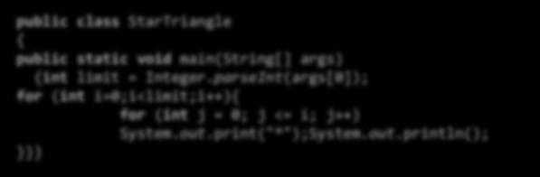 Style: whitespace Style: whitespace public class StarTriangle public static void main(string[] args) int limit = Integer.