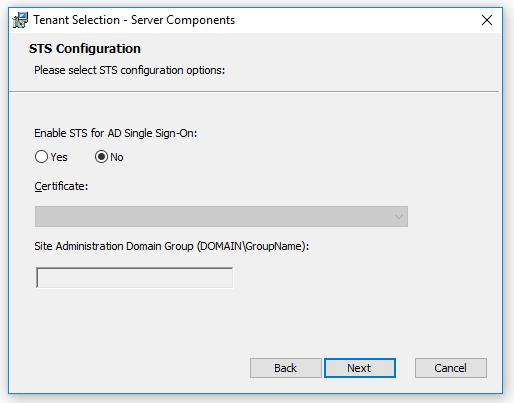 Install/Upgrade process Figure 16: STS Configuration screen If you wish to use Active Directory authentication via the STS service for authenticating users, click the Yes option in this screen and