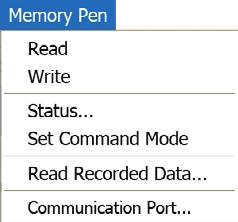 Menu bar Alternatively, start the wizard by clicking this icon on the wizard tool bar. 2.5 [Memory pen] The [Memory pen] menu is only available when a memory pen can be inserted into the device.