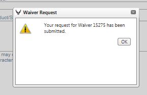 Waiver Request To review the Waiver; from the Navigation Bar, select My