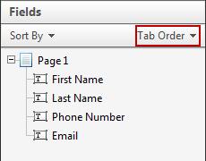6. Setting Tab Order The order in which the user fills in the fields of a form should be logical. Forms are usually filled in from top to bottom, or left to right.