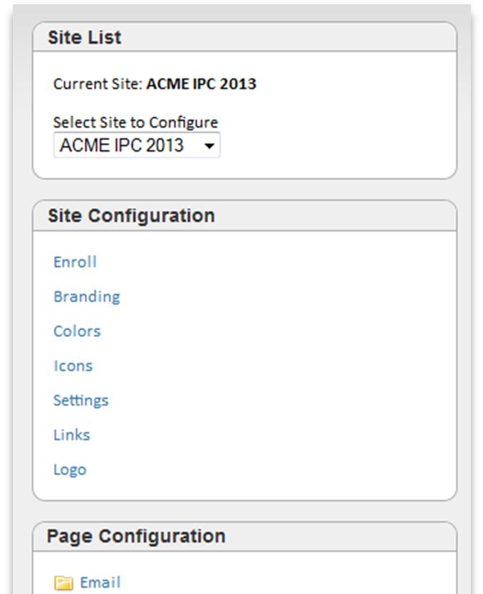 Navigation The left column contains four sections for navigating configurations of your sites. Site List If you have multiple sites (e.g., Consumer PlanCompare, Broker Site) the Site List drop down enables configuration of that site.