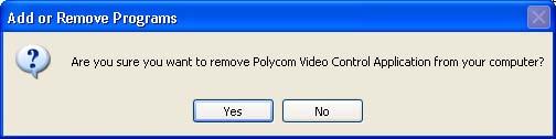 The Polycom Video Control Application is removed from your system.