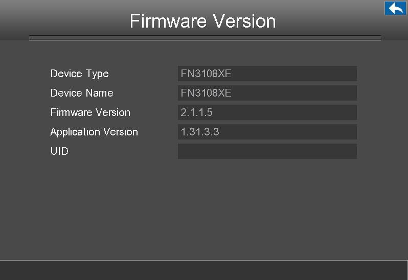Firmware Version Choose Menu > About > Firmware Version in the Menu interface. The Firmware Version interface is displayed.