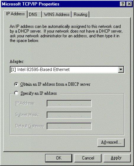 Chapter 3: Configuration On the IP Address tab, select Obtain an IP address automatically.