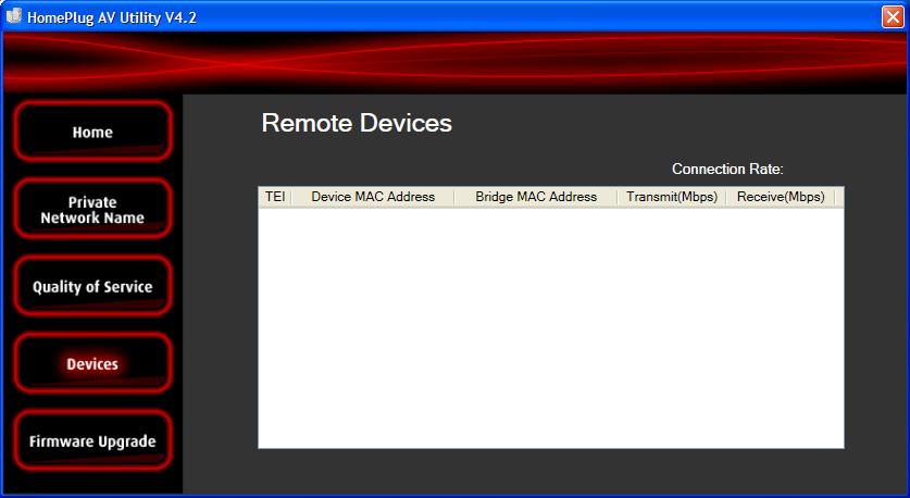 Devices Devices displays information about remote HomePlug AV s detected in the network.