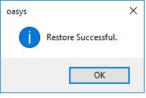 OASYS imports the records and displays a Restore Successful message (Figure 4.4).