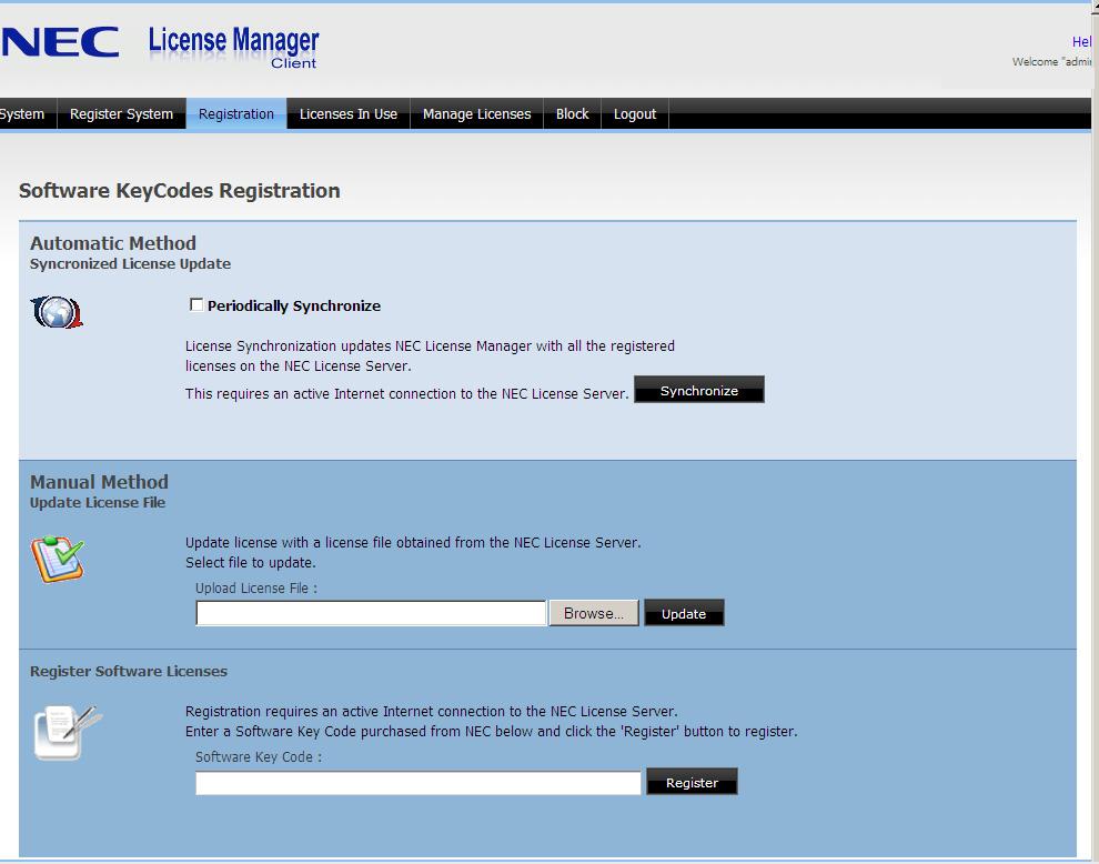 Using License Manager Client 3-17 License Registration The License Registration page is used to update License Manager Client with the licenses to register the licenses.