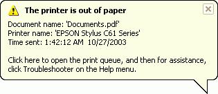 PRINTER ERROR MESSAGE There are some conditions which will stop the printing process : 1. INKs 100% run out. 2. Paper Jam. 3. Printer is BUSY. 4. Printer is not turned on.
