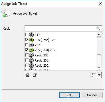 Operation in Dispatch Console In the list, select a radio, radio group or logical group to which to assign the job ticket. Click OK to assign the task to selected radio(s).