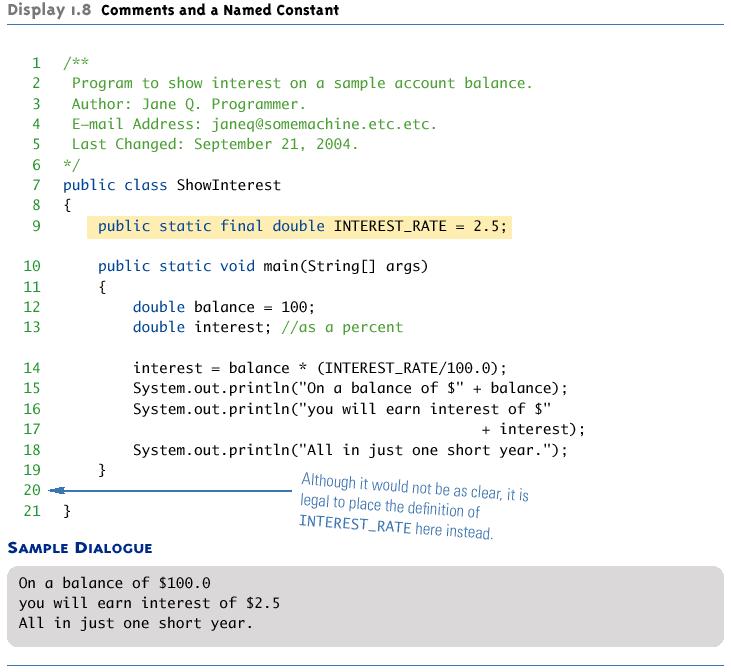 Program Documentation Comments and a Named Constant Java comes with a program called javadoc that will automatically extract documentation from block comments in the classes you define As long as