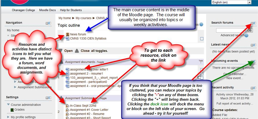 4 Page Layout and Blocks The Course page you see as a student has Blocks on both sides and the main content through the middle. Figure 4 highlights some of the features.